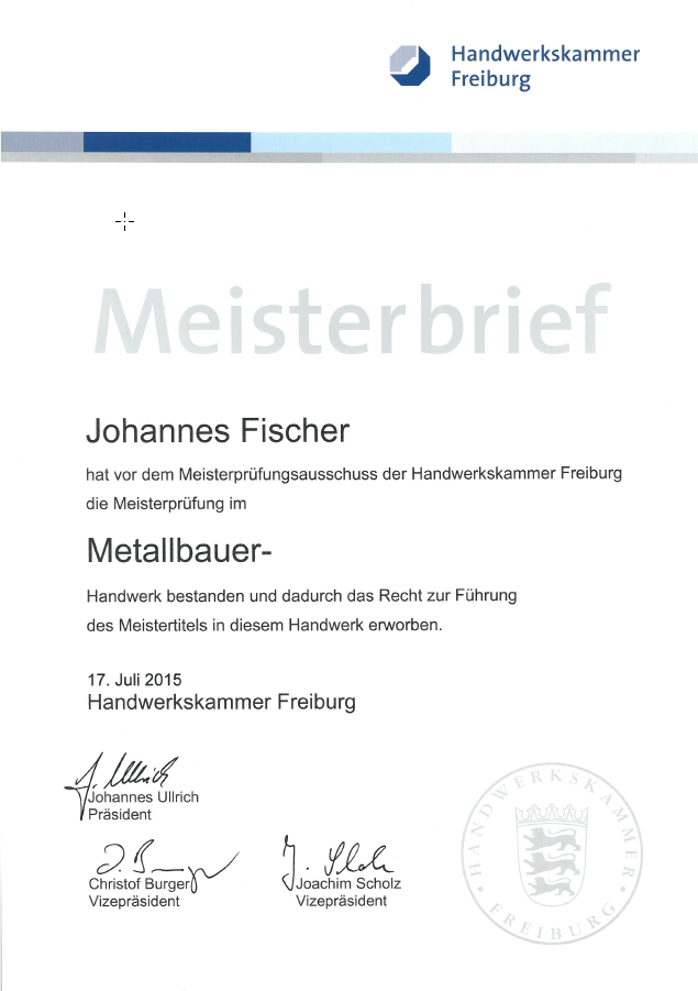Fischer Metallbau Meisterbrief